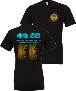 Lyrics Over Everything Tour Tee